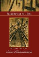 Frigorifico del Este 1453539190 Book Cover