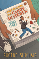 Confessions of a Candy Snatcher 1536213683 Book Cover