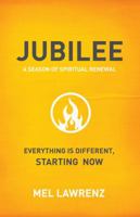 Jubilee: A Season of Spiritual Renewal 0830746366 Book Cover