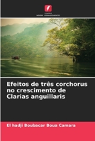 Efeitos de três corchorus no crescimento de Clarias anguillaris 6206217582 Book Cover