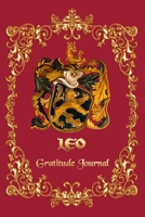 Gratitude Journal For Leo Horoscope : 6x9 Gratitude Notebook to Note Things You're Grateful for Everyday- 6x9 Inches - 120 pages. 1673614353 Book Cover