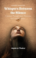 Whispers Between the Silence B0FGK19TWT Book Cover