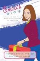 Erica's Blog: A Tool Kit for Fixing What's Not Working in Your Life 1504389360 Book Cover