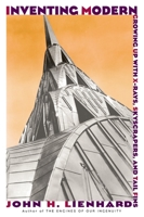 Inventing Modern: Growing up with X-Rays, Skyscrapers, and Tailfins 0195160320 Book Cover