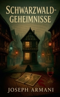 Schwarzwald - geheimnisse (German Edition) B0FHLTDH2Z Book Cover