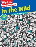 Highlights Super Challenge Hidden Pictures® In the Wild 1620917750 Book Cover