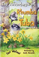 The Adventures of Rhumba and Tuba: The Magnificent Five 1490499431 Book Cover