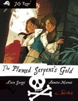 The Plumed Serpent's Gold 1907184546 Book Cover