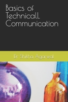Basics of TECHNICAL cOMMUNICATION B0CK3Q8DLW Book Cover