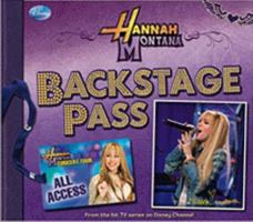 Hannah Montana Backstage Pass 1423110625 Book Cover