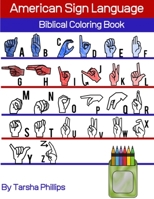 American Sign Language Biblical Coloring Book 1735866318 Book Cover