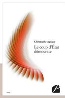 Le coup d'État démocrate (French Edition) 2754736085 Book Cover