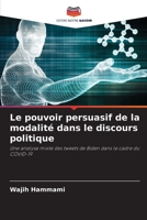 Le pouvoir persuasif de la modalité dans le discours politique (French Edition) 6208349087 Book Cover