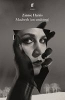 Macbeth (an Undoing) 0571384250 Book Cover