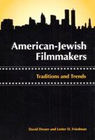 American Jewish Filmmakers 0252015649 Book Cover