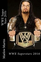 WWE Super Stars 2016 1523456760 Book Cover