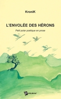 L'Envolée des Hérons (French Edition) 2748317025 Book Cover