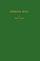 Georges Bizet 0837155711 Book Cover