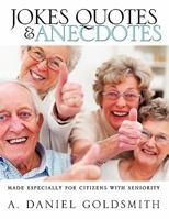 Jokes Quotes & Anecdotes 1609577698 Book Cover