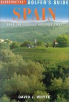 Globetrotter Golfer's Guide: Spain (Globetrotter Golfer's Guides) 1859742777 Book Cover
