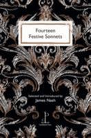 Fourteen Festive Sonnets 1907598596 Book Cover