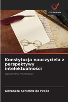 Konstytucja nauczyciela z perspektywy intelektualnosci (Polish Edition) 6208371643 Book Cover