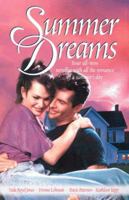 Summer Dreams (Four Inspirational Novellas With All the Romance of a Summer's Day) 1557489807 Book Cover