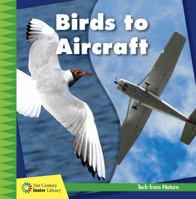 Birds to Aircraft 1534139486 Book Cover
