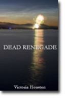 Dead Renegade 1606480626 Book Cover