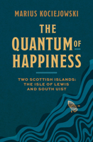 The Quantum of Happiness 1771967536 Book Cover