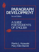 Paragraph Development: A Guide for Students of English 0136485022 Book Cover