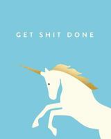 Get Shit Done: Bullet Grid Journal, Unicorn, Blue, 150 Dot Grid Pages, 8"x10", Professionally Designed 1973755955 Book Cover