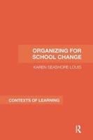 Organizing for Educational Change 1138994669 Book Cover