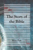 The Story of the Bible 179420539X Book Cover