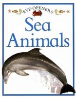 Sea Animals: Eye Openers 068971565X Book Cover