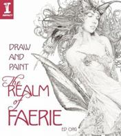 Draw & Paint the Realm of Faerie 1600613284 Book Cover