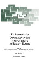 Environmentally Devastated Areas in River Basins in Eastern Europe (NATO ASI) 3540647511 Book Cover