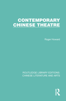 Contemporary Chinese Theatre 0367771535 Book Cover