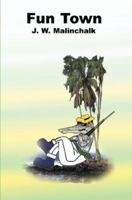 Fun Town 0595091520 Book Cover