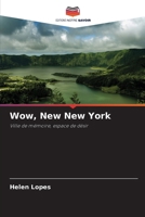 Wow, New New York (French Edition) 6208575885 Book Cover