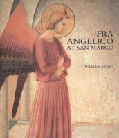 Fra Angelico: San Marco, Florence (The Great Fresco Cycles of the Renaissance) 0300057342 Book Cover
