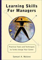 Learning Skills for Managers: Practical Tools and Techniques to Turbo-Charge Your Career 1860761704 Book Cover
