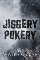 Jiggery Pokery B0B4SSVZVQ Book Cover