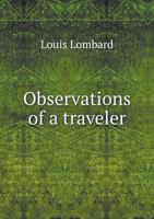 Observations of a Traveler 3337243266 Book Cover