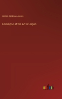 A Glimpse at the Art of Japan 3368722212 Book Cover