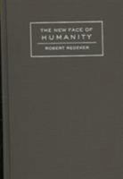 The New Face of Humanity 193314632X Book Cover