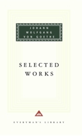 Selected Works (Everyman's Library) 0375410449 Book Cover