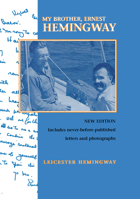 My Brother, Ernest Hemingway 1561640980 Book Cover