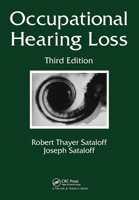 Occupational Hearing Loss, Third Edition 0824753836 Book Cover