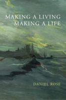 Making A Living, Making A Life 0692279725 Book Cover